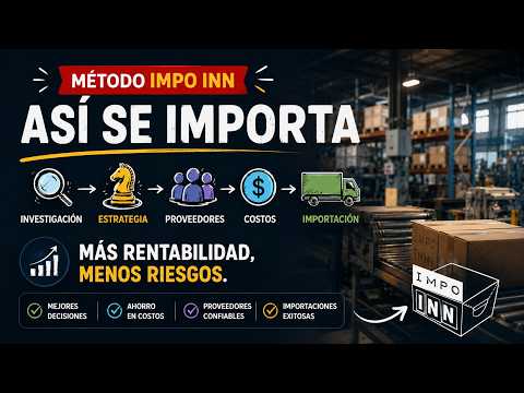 El método que usé para importar +USD 100 millones